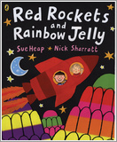 Red Rockets and Rainbow Jelly