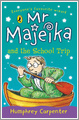 Mr Majeika and the School Trip