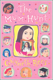 The Mum Hunt