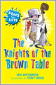 The Knights of the Brown Table