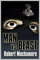 CHERUB: Man vs Beast