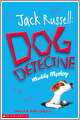 Jack Russell, Dog Detective: Muddy Mystery