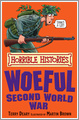 The Woeful Second World War