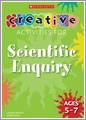 For Scientific Enquiry: Ages 5-7