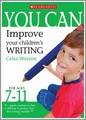 Improve Your Children's Writing Ages 7-11