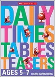 Daily Times Tables Teasers Ages 5-7
