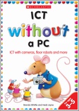 ICT Without a PC
