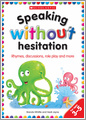 Speaking Without Hesitation