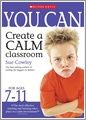 Create a Calm Classroom for Ages 7-11