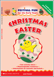 Christmas and Easter