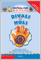 Divali and Holi