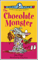 The Chocolate Monster