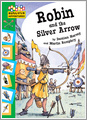 Robin and the Silver Arrow