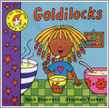 Goldilocks