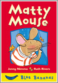 Matty Mouse