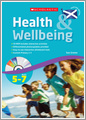 Health & Wellbeing Scottish Primary 2 and 3