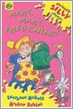 Mary, Mary Fried Canary