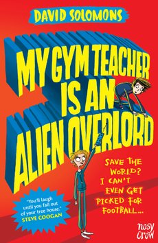 Gym Teacher...Alien Overlord