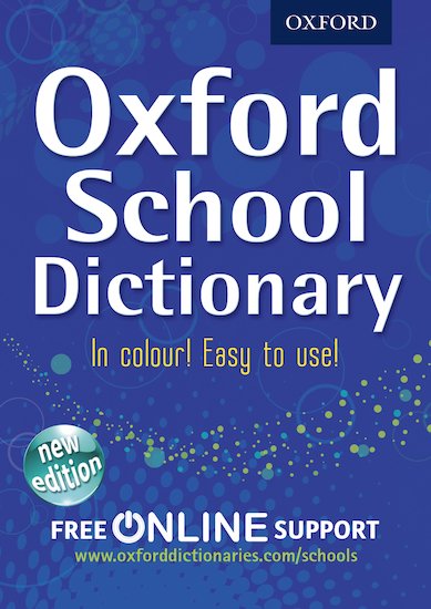 Oxford School Dictionary - Scholastic Shop