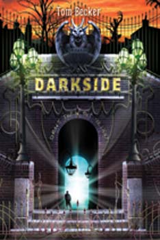 Darkside by Tom Becker Darkside by Tom Becker