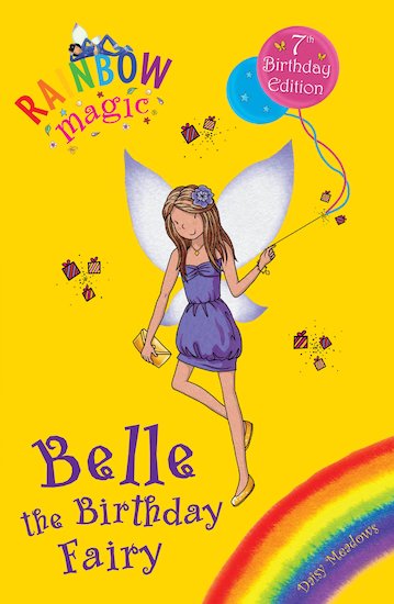 Rainbow Magic Special #198: Belle the Birthday Fairy - Scholastic Kids ...