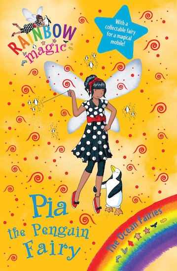 Rainbow Magic Ocean Fairies #87: Pia the Penguin Fairy - Scholastic ...