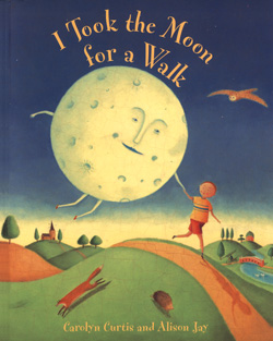 I Took the Moon for a Walk cover I Took the Moon for a Walk cover