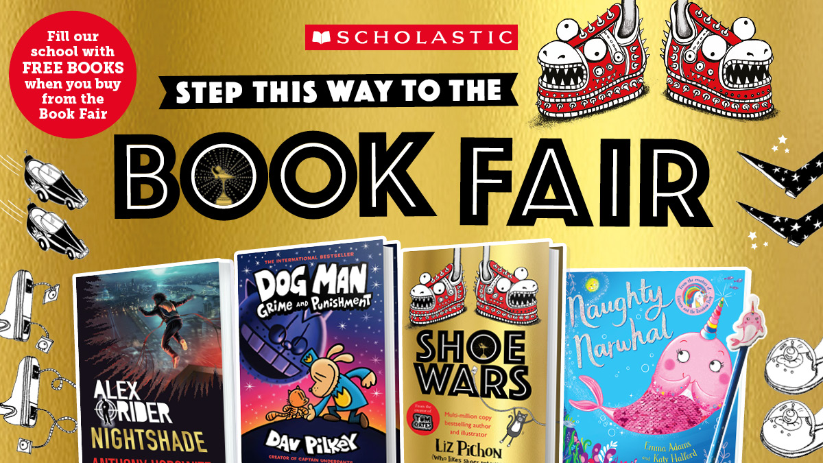 Free Resources Everything you need for your Book Fair Scholastic