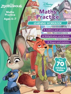 Zootropolis - Maths Practice, Ages 6-7