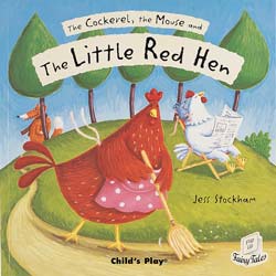 The cockerel, the mouse and the Little Red Hen The cockerel, the mouse and the Little Red Hen