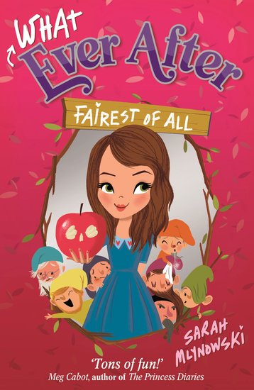 Whatever After #1: Fairest of All - Scholastic Shop