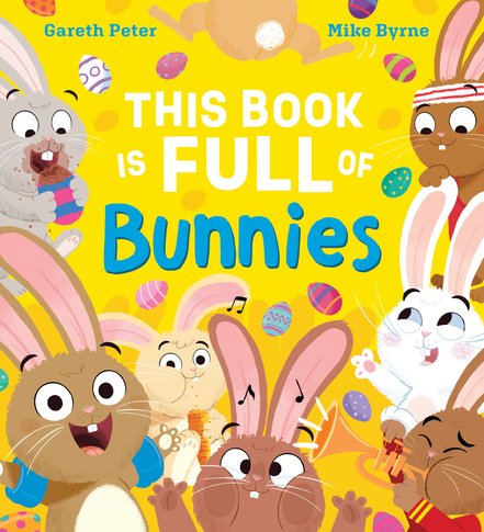 This Book is Full Of…: This Book is Full of Bunnies - Scholastic Shop